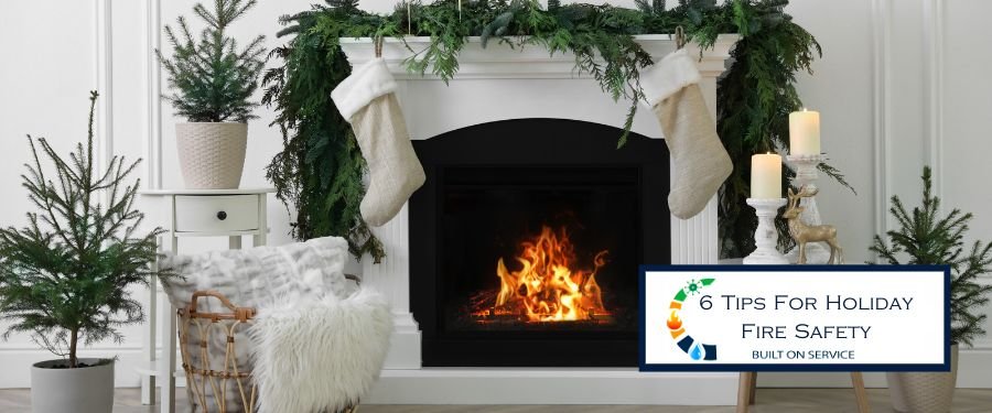 Blog Title Image - 6 Tips For Holiday Fire Safety - Independent Restoration Services - Built On Service - West Tennessee